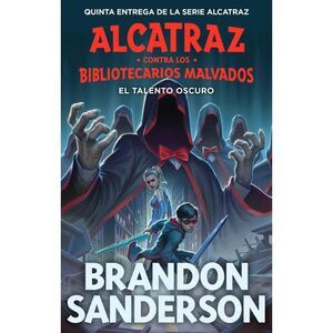 El Talento Oscuro / The Dark Talent -- Brandon Sanderson